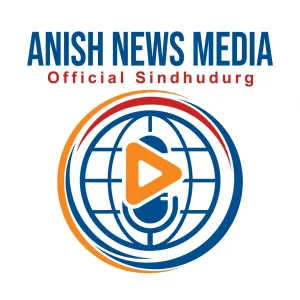 ✒️ Anish News Media sindhudurg